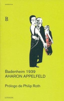 Badenheim, 1939 [Spanish] 8496375307 Book Cover