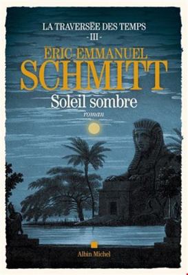 La Traversée des temps - tome 3 - Soleil sombre [French] 2226467440 Book Cover