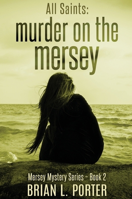 All Saints: Murder On The Mersey [Large Print] 4867459984 Book Cover