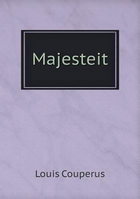 Majesteit [Dutch] 5518938292 Book Cover