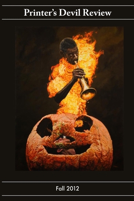 Printer's Devil Review: Fall 2012 (Paperback) 1300350504 Book Cover