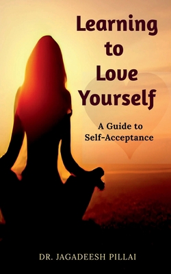 Learning to Love Yourself B0BTCZLJ1V Book Cover