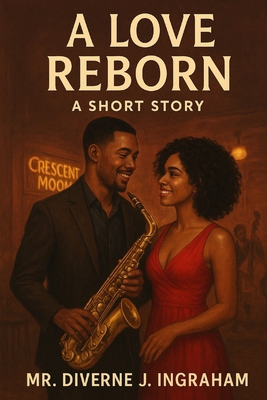A Love Reborn - A Short Story B0D82HT9YJ Book Cover