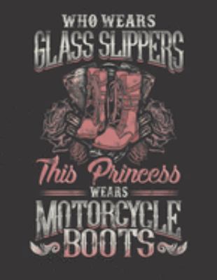 2020 Motorcycle Calendar and Planner For Bikers: Biker Babe Sexy This Princess Wears Motorcycle Boots | December 2019 - December 2020 | 8.5 X 11" ... | Family | Work | School |Rider| Art | Gift
