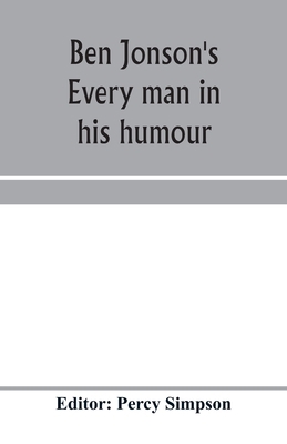 Ben Jonson's Every man in his humour 9353970792 Book Cover