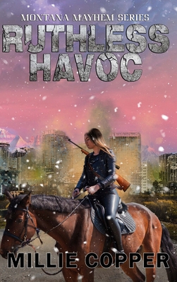 Ruthless Havoc: Montana Mayhem Book 2 America's... 1957088028 Book Cover