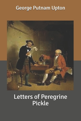 Letters of Peregrine Pickle B085RT6Q6S Book Cover
