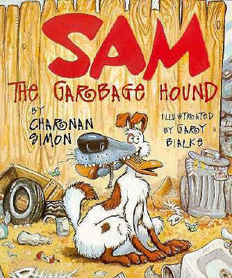 Sam the Garbage Hound 0613375270 Book Cover