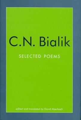 C.N. Bialik: Selected Poems 1585676276 Book Cover