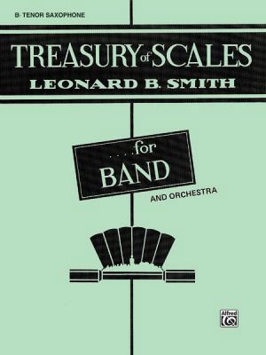 Treasury of Scales for Band and Orchestra: B - ... 0769215998 Book Cover