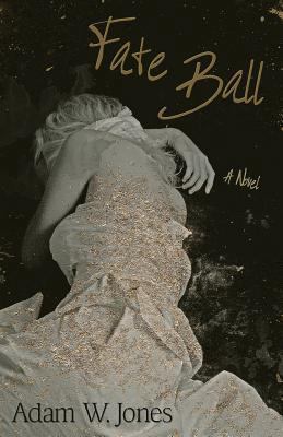 Fate Ball 0692475346 Book Cover