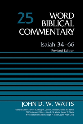 Isaiah 34-66, Volume 25: Revised Edition 25 0310136652 Book Cover