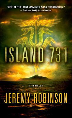 Island 731: A Thriller 0312552475 Book Cover