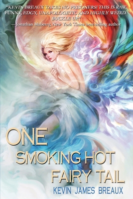 One Smoking Hot Fairy Tail B0DJWV2YGB Book Cover