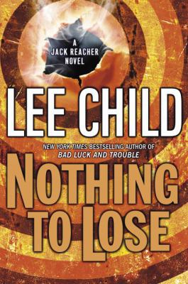 Nothing to Lose 0385340567 Book Cover