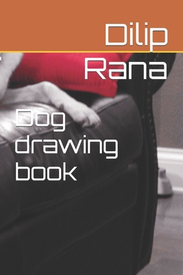 Dog drawing book B09SP5XKHT Book Cover