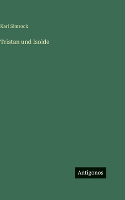 Tristan und Isolde [German] 3563689423 Book Cover