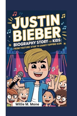 Justin Bieber Biography Story for Kids: From Yo...            Book Cover