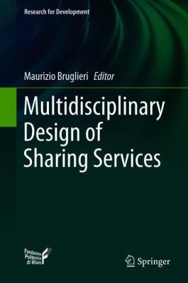 Multidisciplinary Design of Sharing Services 3319780980 Book Cover