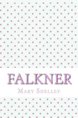 Falkner 1546689729 Book Cover