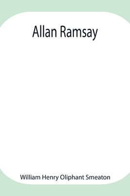 Allan Ramsay 9354947247 Book Cover