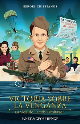 Victoria Sobre La Venganza - La Vida de Jacob D... [Spanish] 1576587215 Book Cover