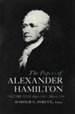 The Papers of Alexander Hamilton 023108921X Book Cover