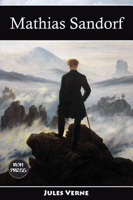 Mathias Sandorf 0978270703 Book Cover