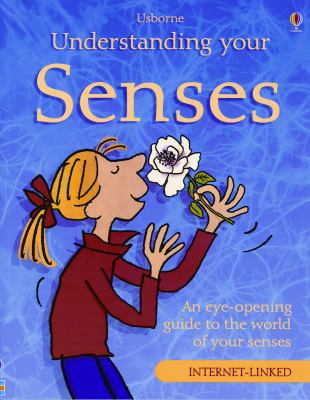 Understanding Your Senses (Science for Beginners) 0794508529 Book Cover