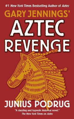 Aztec Revenge 0765356260 Book Cover