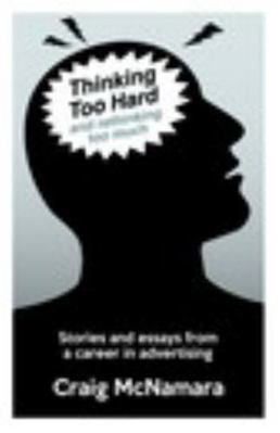 Hardcover Thinking Too Hard and Rethinking Too Much Book