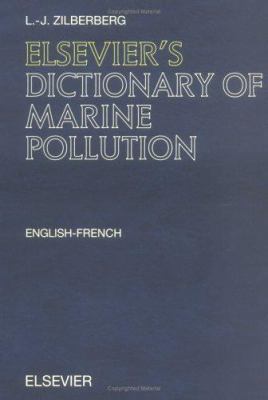 Elsevier's Dictionary of Marine Pollution: Engl... 0444500677 Book Cover