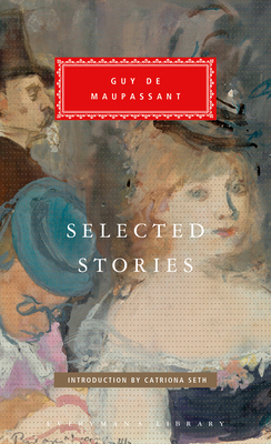 Selected Stories of Guy de Maupassant: Introduc... 0593320212 Book Cover