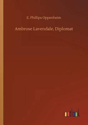 Ambrose Lavendale, Diplomat 3732690091 Book Cover