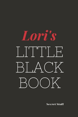 Lori's Little Black Book: Lori's Little Black Book B084DGQJ95 Book Cover