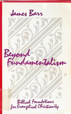 Beyond Fundamentalism 0664246206 Book Cover