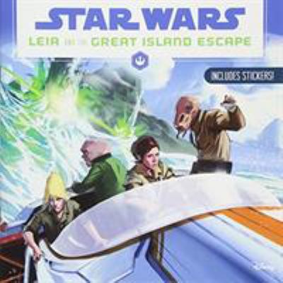 Star Wars: Leia and the Great Island Escape 1368002404 Book Cover