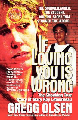 If Loving You Is Wrong: The Shocking True Story... 125001056X Book Cover