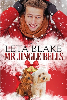 Mr. Jingle Bells: A Gay Christmas Romance            Book Cover