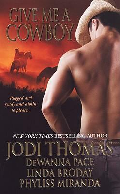 Give Me a Cowboy 1420103717 Book Cover