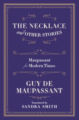 The Necklace and Other Stories: Maupassant for ... 0871403684 Book Cover