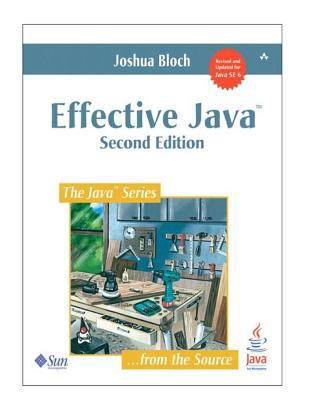 Effective Java (2nd Edition) 1530427169 Book Cover