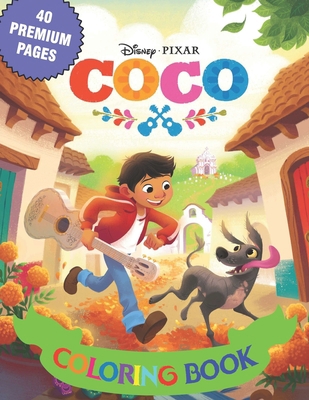 Coco Coloring Book: Great Coloring Book For Kids and Adults - Coloring Book With High Quality Images For All Ages B08NDRBQWH Book Cover