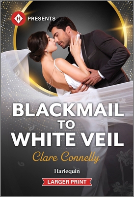 Blackmail to White Veil [Large Print] 1335219617 Book Cover