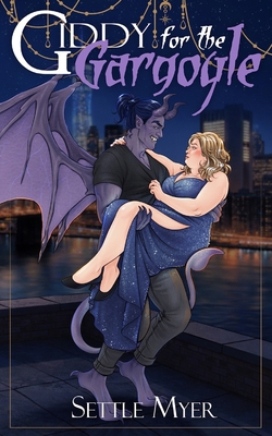 Giddy for the Gargoyle 1962586111 Book Cover