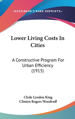 Lower Living Costs In Cities: A Constructive Pr... 1437256236 Book Cover