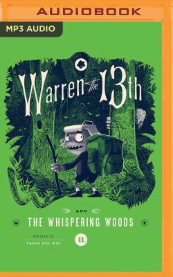 Warren the 13th and the Whispering Woods 1511322861 Book Cover