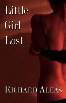 Five Star First Edition Mystery - Little Girl Lost 1594141118 Book Cover