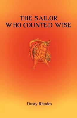 The Sailor Who Counted Wise 1462053610 Book Cover