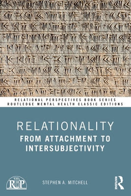 Relationality: From Attachment to Intersubjecti... 1032119608 Book Cover